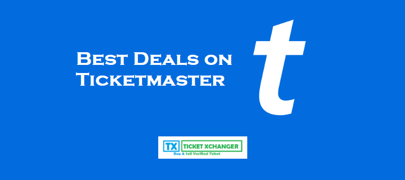 Best Deals in Ticketmaster